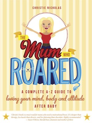 cover image of The Mum Who Roared